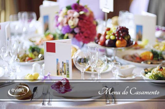 Blog de Casamentos Buffet Evian Eventos | Escolher o Menú do Casamento
