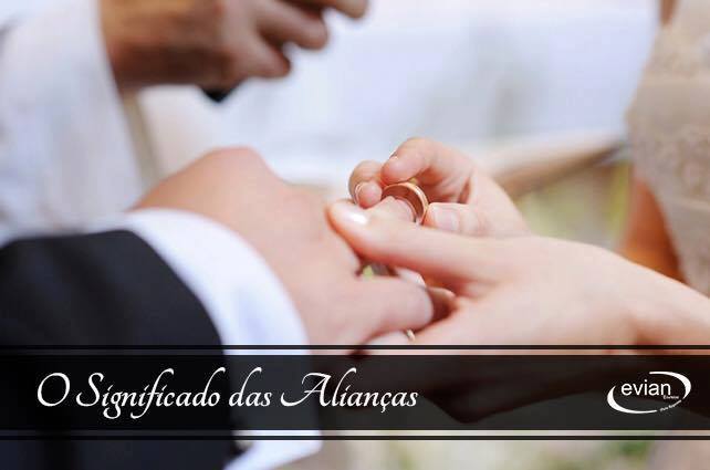 Blog Buffet Evian Eventos | Vocês sabem o verdadeiro significado da aliança de casamento?